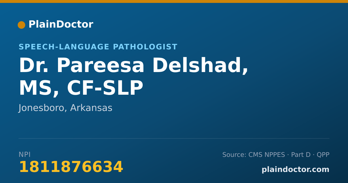 Shareable card for Pareesa Delshad, MS, CF-SLP - Speech-Language Pathologist, Jonesboro, AR
