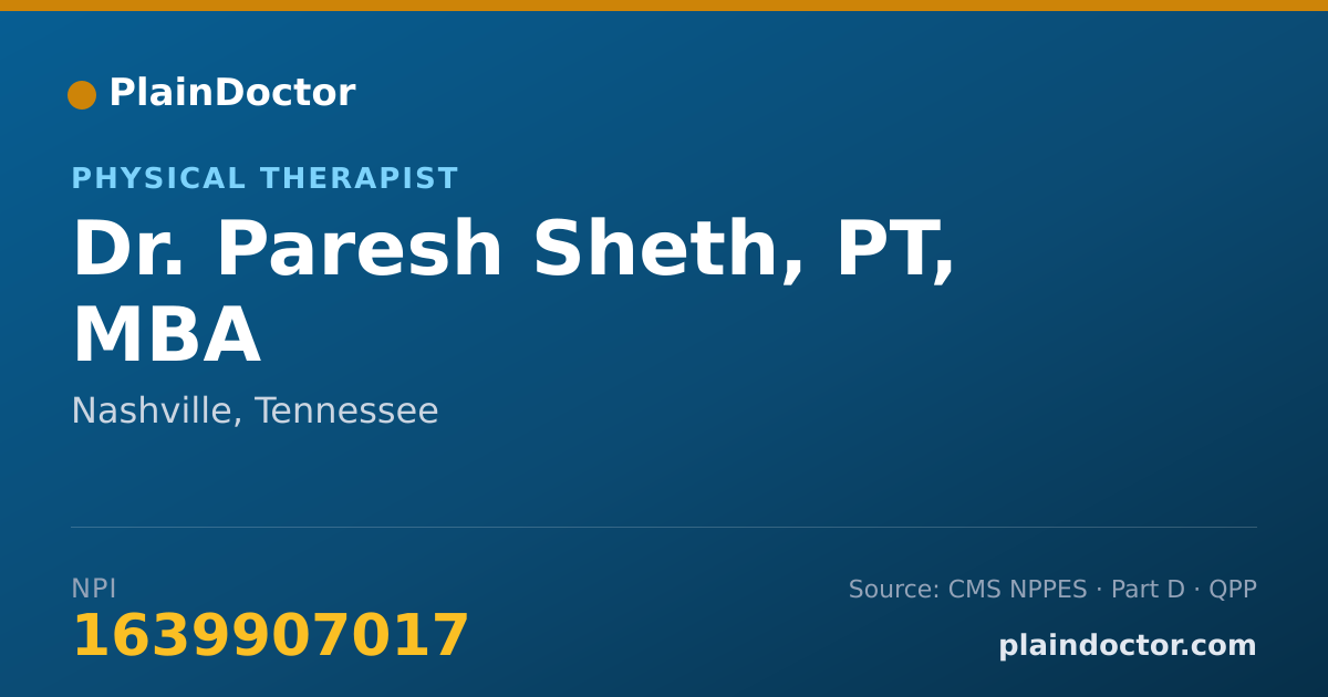 Shareable card for Paresh Sheth, PT, MBA - Physical Therapist, Nashville, TN
