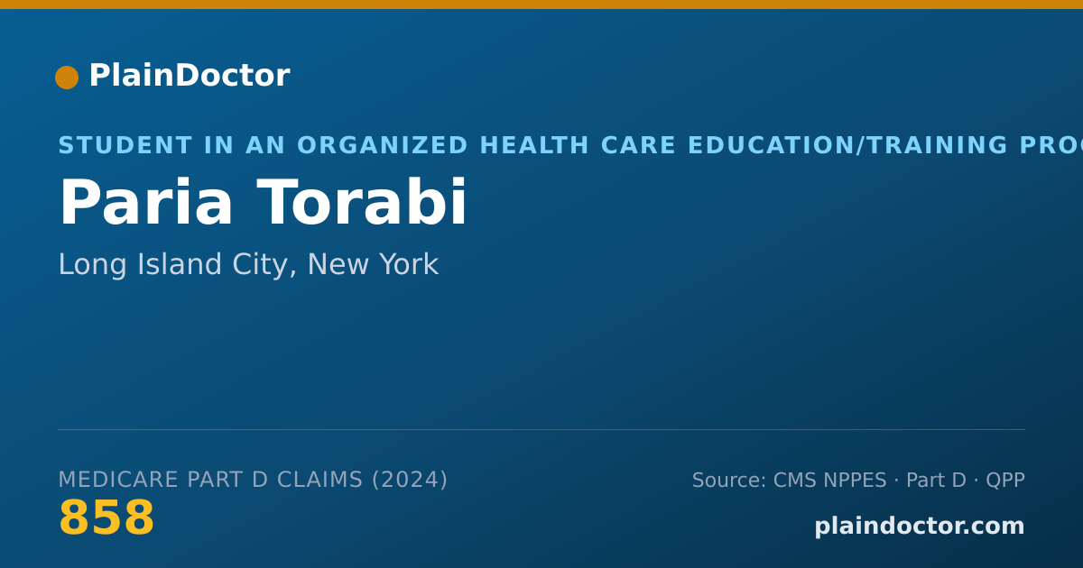 Shareable card for Paria Torabi - Student in an Organized Health Care Education/Training Program, Long Island City, NY