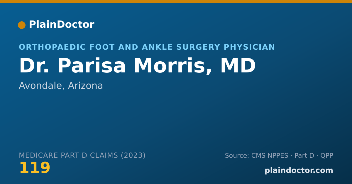 Shareable card for Parisa Morris, MD - Orthopaedic Foot and Ankle Surgery Physician, Avondale, AZ