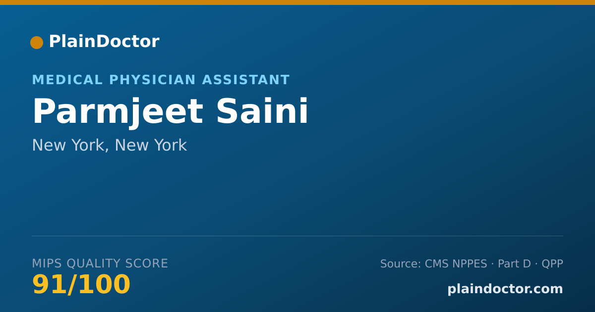 Shareable card for Parmjeet Saini - Medical Physician Assistant, New York, NY
