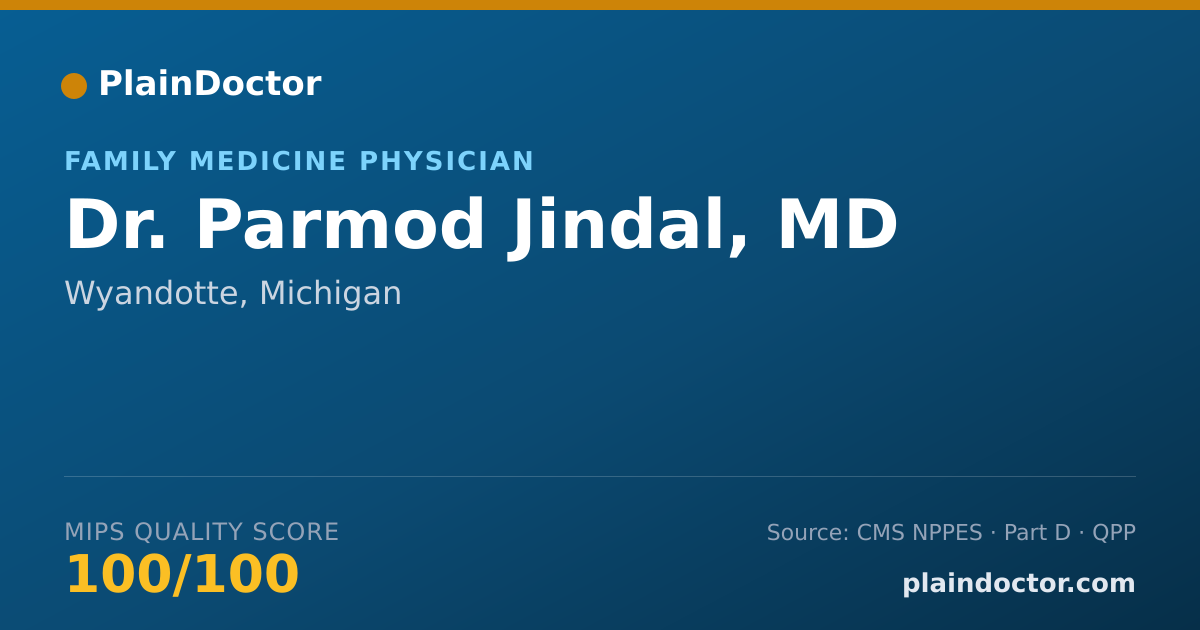 Shareable card for Parmod Jindal, MD - Family Medicine Physician, Wyandotte, MI