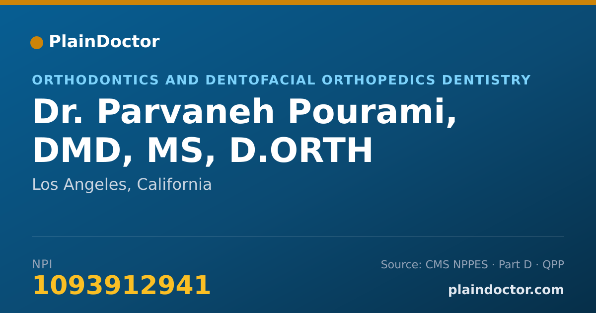 Shareable card for Parvaneh Pourami, DMD, MS, D.ORTH - Orthodontics and Dentofacial Orthopedics Dentistry, Los Angeles, CA