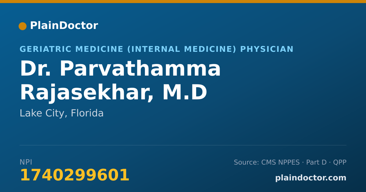Shareable card for Parvathamma Rajasekhar, M.D - Geriatric Medicine (Internal Medicine) Physician, Lake City, FL
