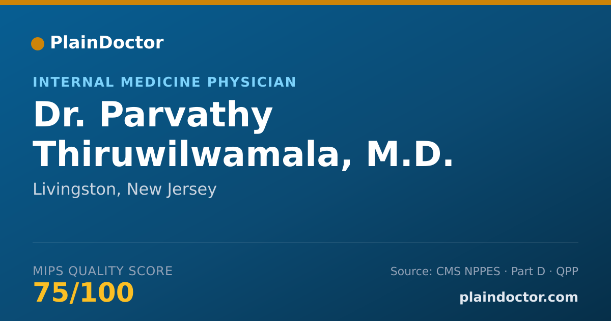 Shareable card for Parvathy Thiruwilwamala, M.D. - Internal Medicine Physician, Livingston, NJ