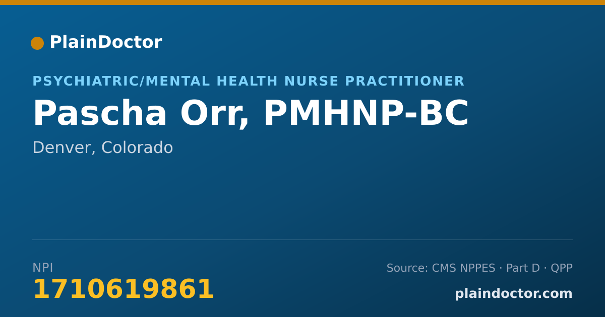 Shareable card for Pascha Orr, PMHNP-BC - Psychiatric/Mental Health Nurse Practitioner, Denver, CO