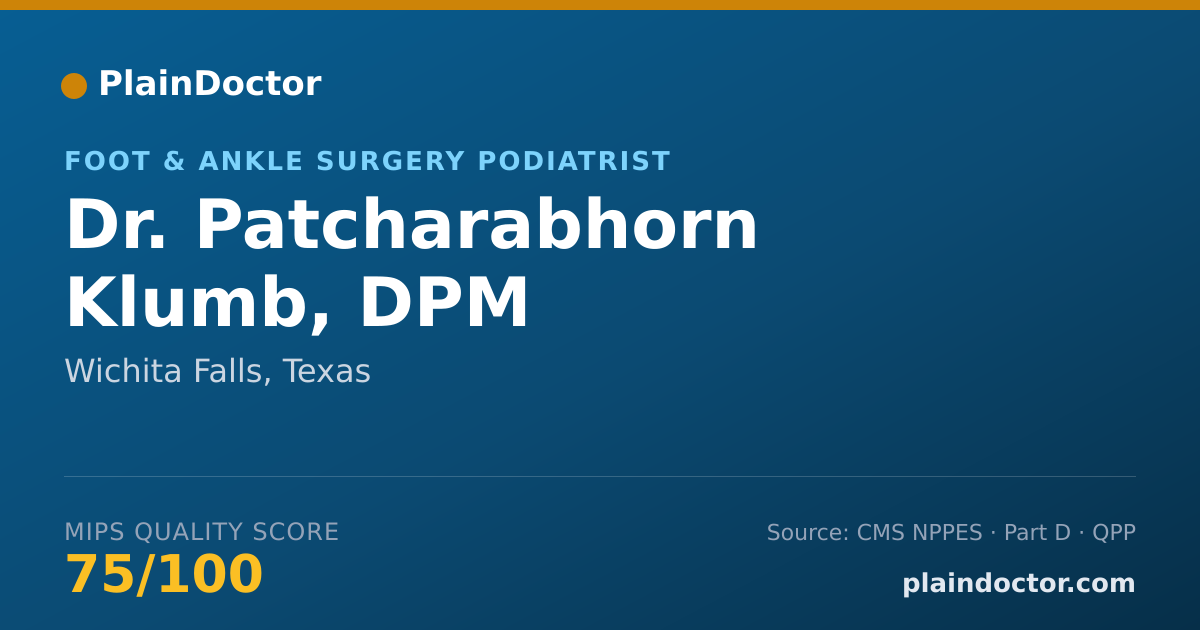 Shareable card for Patcharabhorn Klumb, DPM - Foot & Ankle Surgery Podiatrist, Wichita Falls, TX