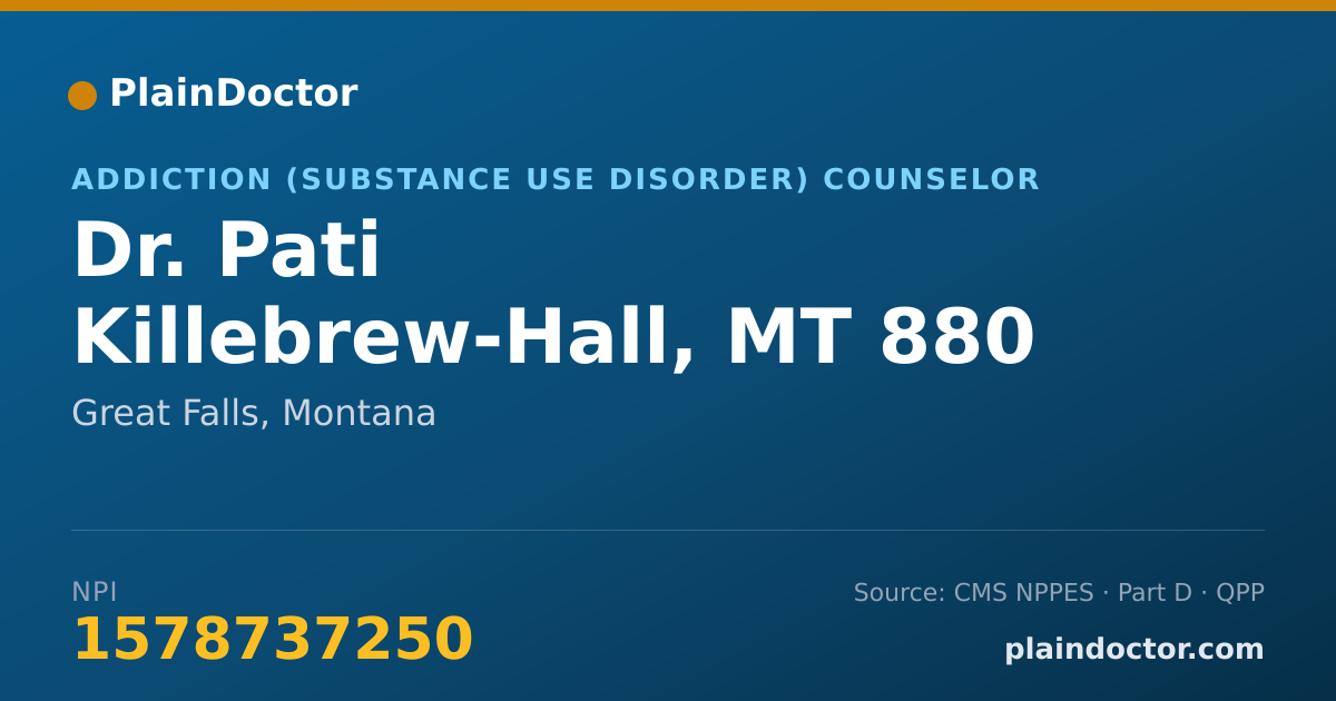 Shareable card for Pati Killebrew-Hall, MT 880 LAC - Addiction (Substance Use Disorder) Counselor, Great Falls, MT