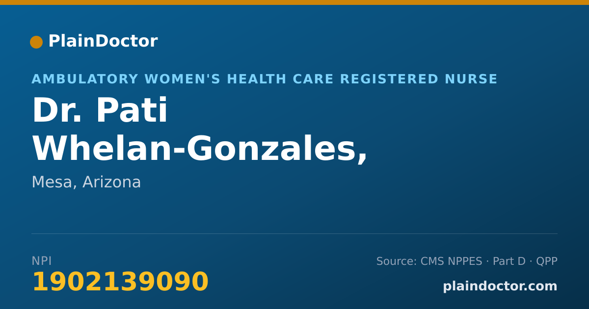 Shareable card for Pati Whelan-Gonzales, RN,MS,WHCNP-BC - Ambulatory Women's Health Care Registered Nurse, Mesa, AZ