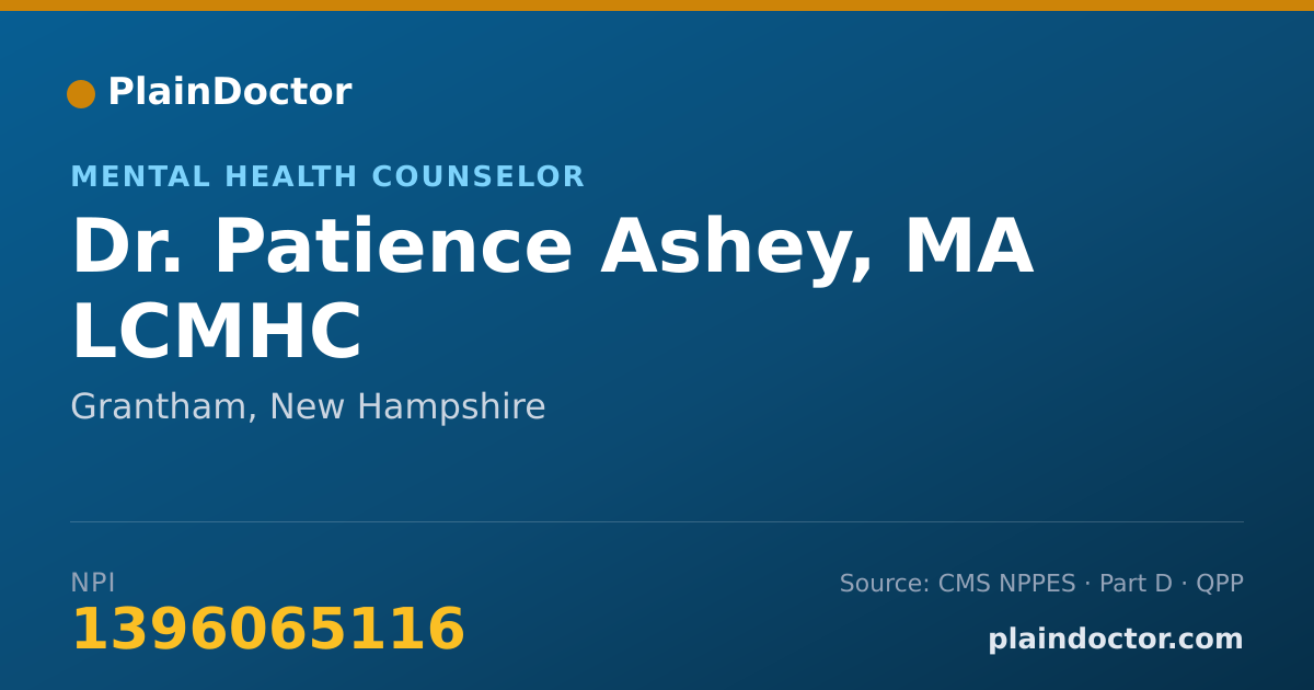 Shareable card for Patience Ashey, MA LCMHC - Mental Health Counselor, Grantham, NH