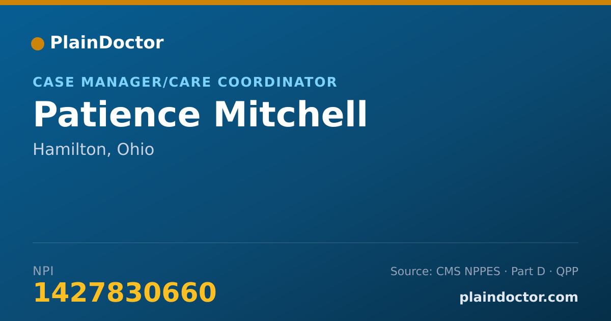 Shareable card for Patience Mitchell - Case Manager/Care Coordinator, Hamilton, OH