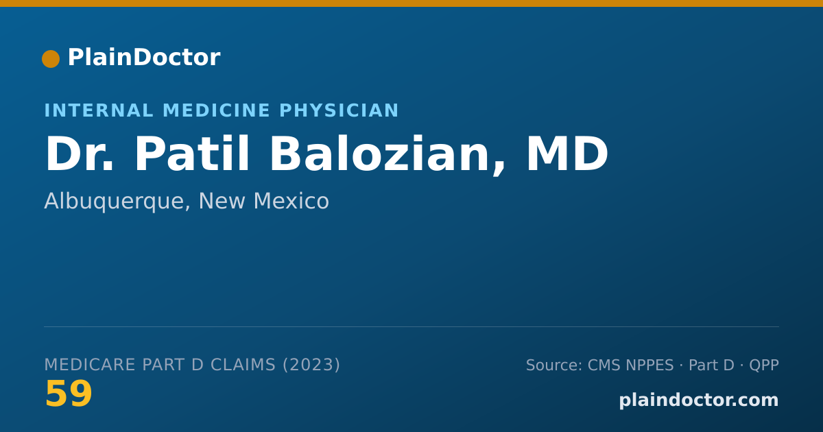 Shareable card for Patil Balozian, MD - Internal Medicine Physician, Albuquerque, NM
