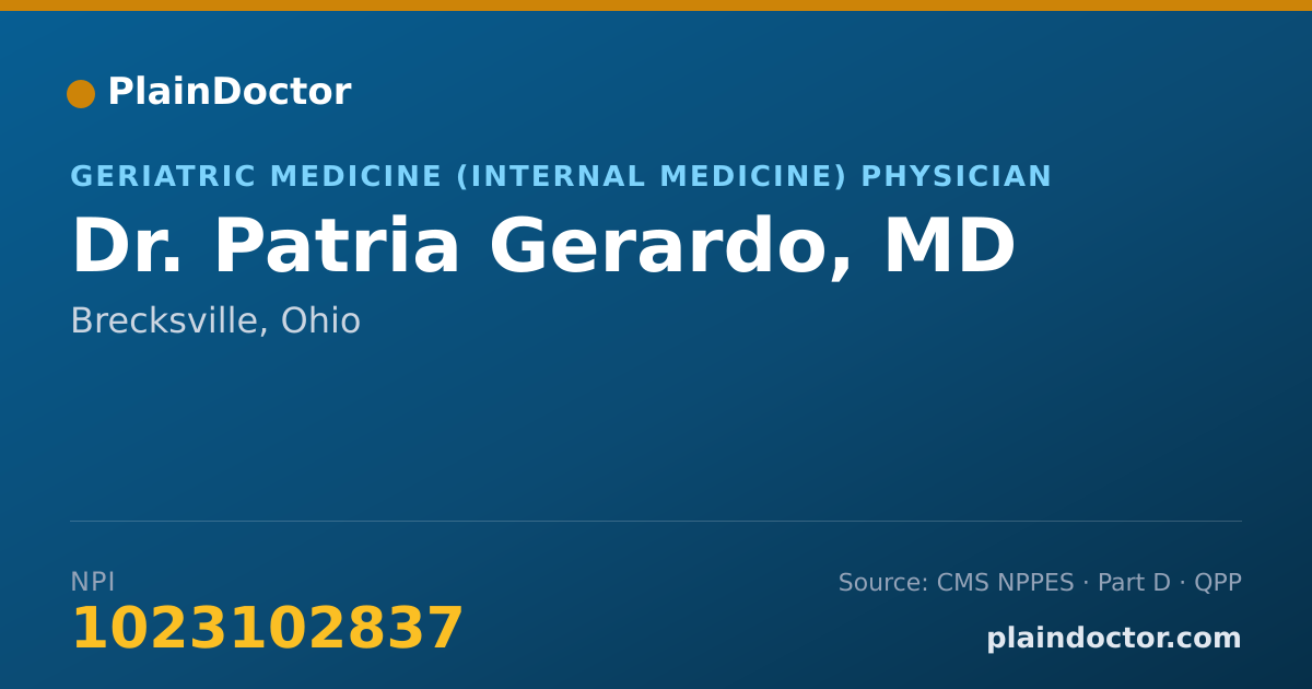 Shareable card for Patria Gerardo, MD - Geriatric Medicine (Internal Medicine) Physician, Brecksville, OH