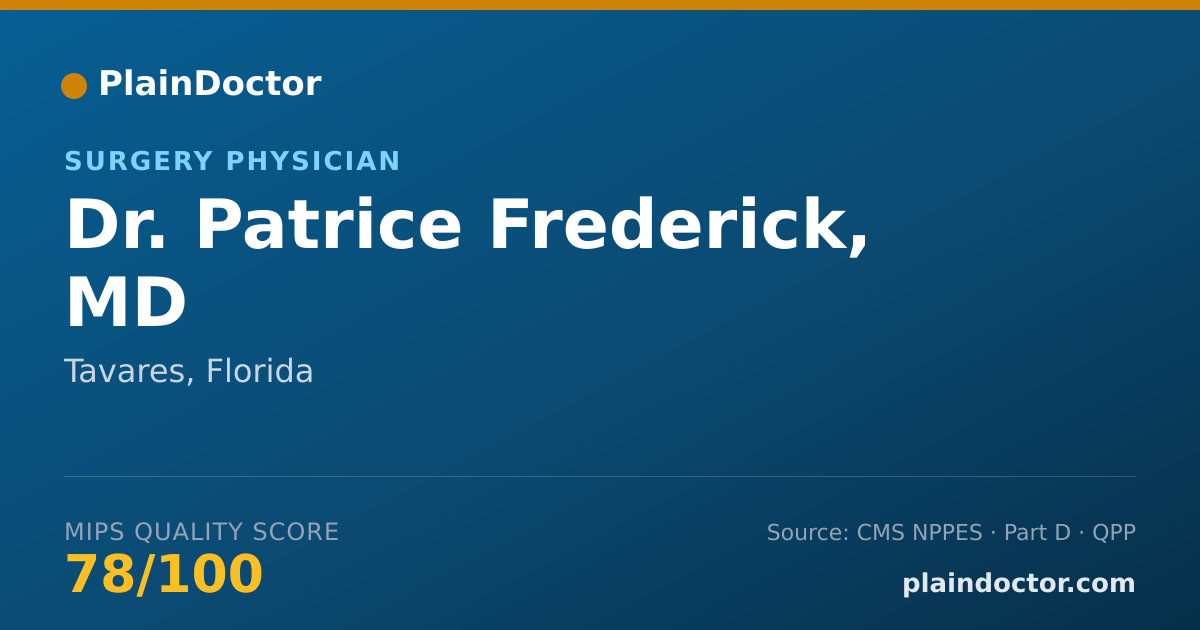 Shareable card for Patrice Frederick, MD - Surgery Physician, Tavares, FL