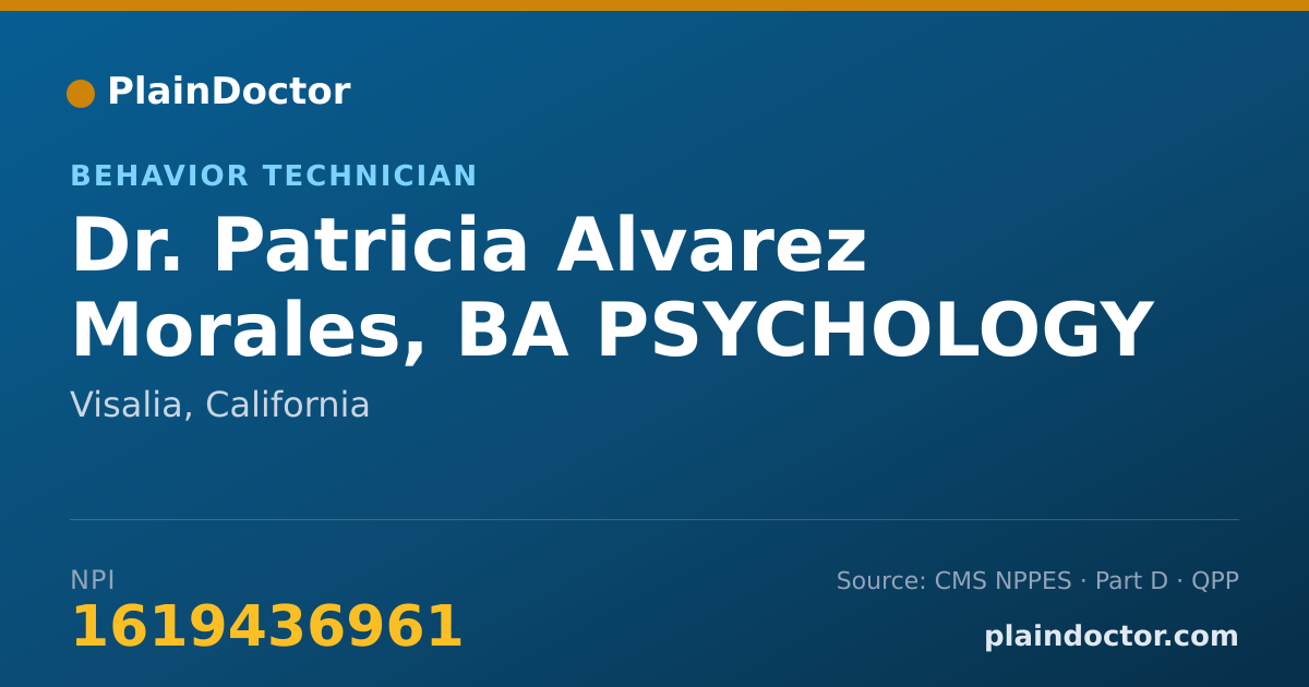 Shareable card for Patricia Alvarez Morales, BA PSYCHOLOGY - Behavior Technician, Visalia, CA