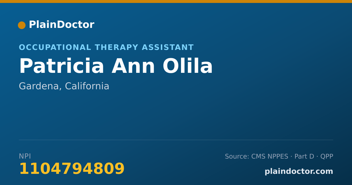 Shareable card for Patricia Ann Olila - Occupational Therapy Assistant, Gardena, CA