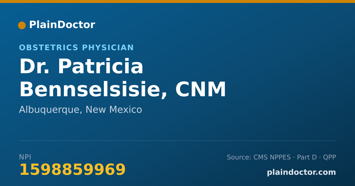 Shareable card for Patricia Bennselsisie, CNM - Obstetrics Physician, Albuquerque, NM