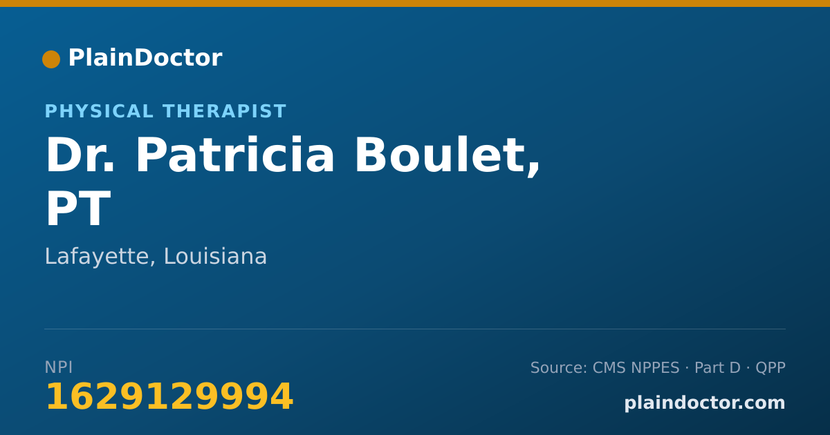 Shareable card for Patricia Boulet, PT - Physical Therapist, Lafayette, LA