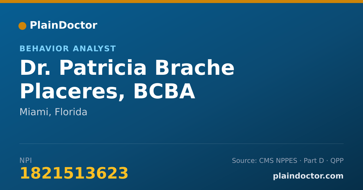 Shareable card for Patricia Brache Placeres, BCBA - Behavior Analyst, Miami, FL