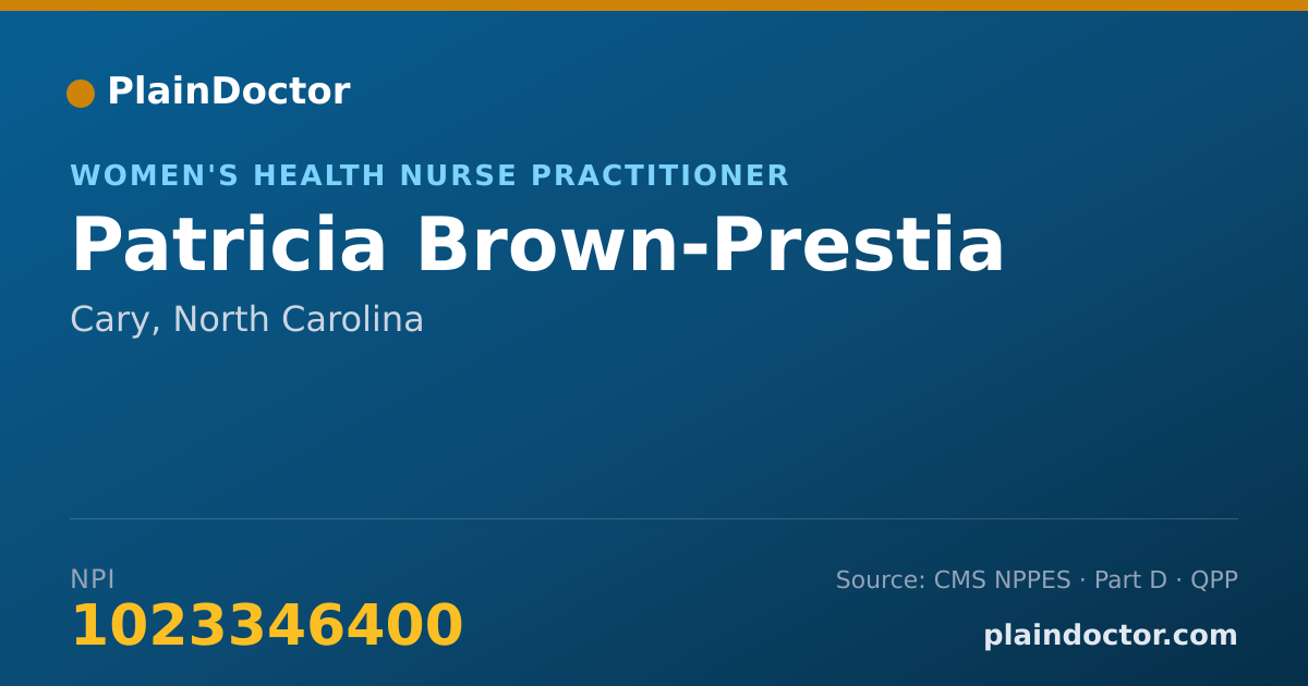 Shareable card for Patricia Brown-Prestia - Women's Health Nurse Practitioner, Cary, NC