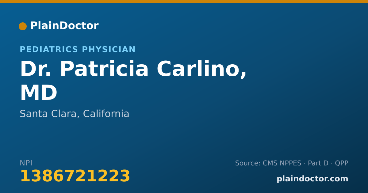 Shareable card for Patricia Carlino, MD - Pediatrics Physician, Santa Clara, CA