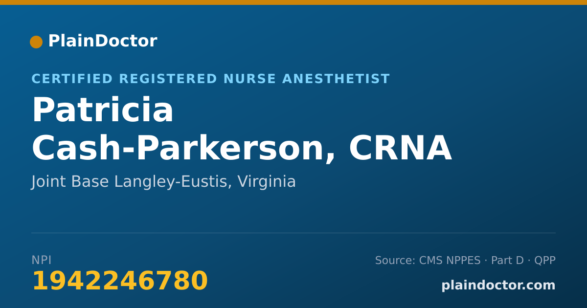 Shareable card for Patricia Cash-Parkerson, CRNA - Certified Registered Nurse Anesthetist, Joint Base Langley-Eustis, VA