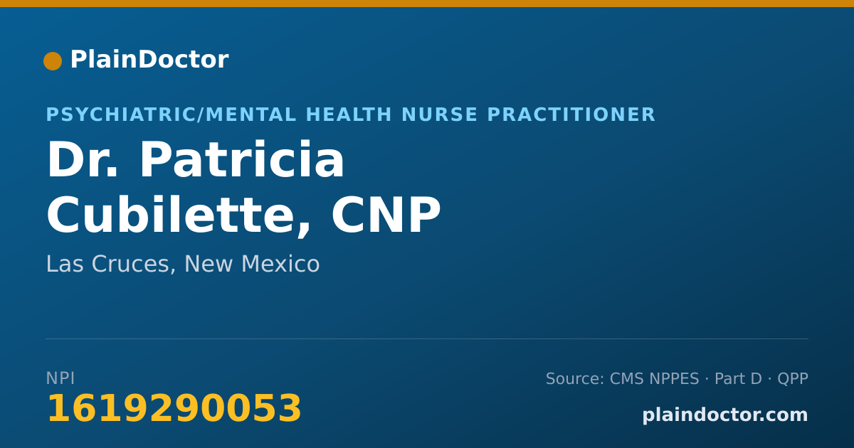Shareable card for Patricia Cubilette, CNP - Psychiatric/Mental Health Nurse Practitioner, Las Cruces, NM