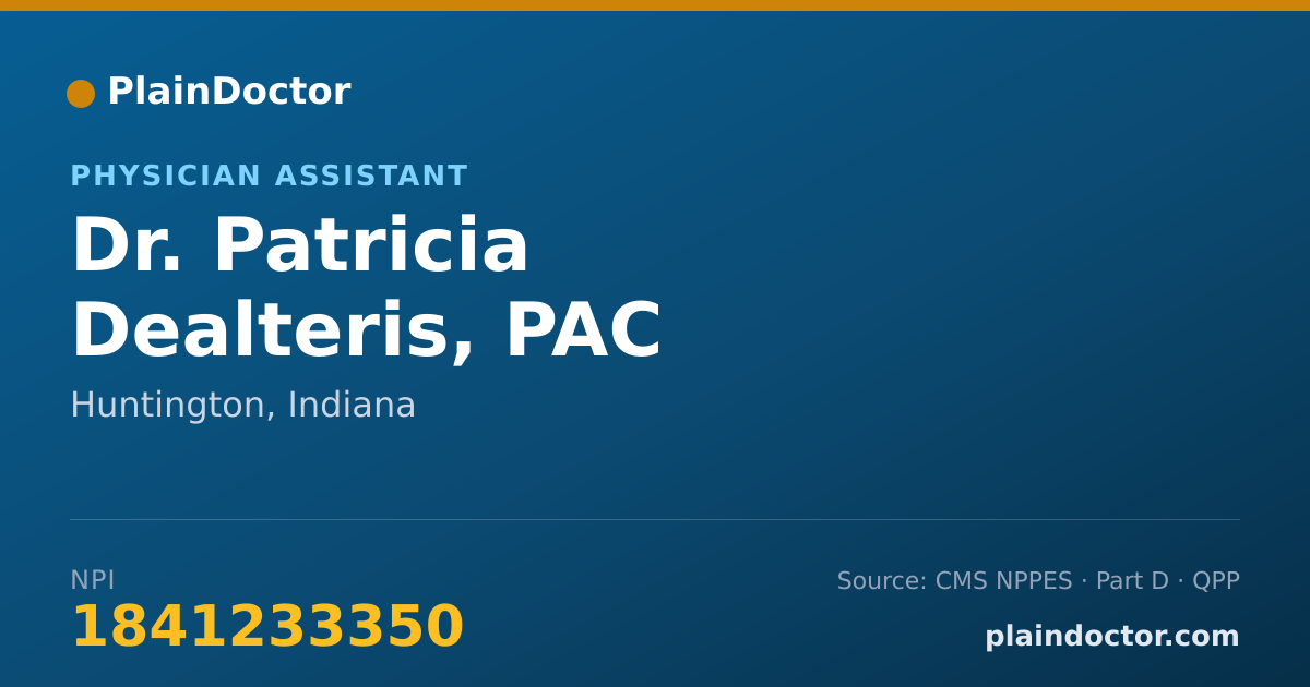 Shareable card for Patricia Dealteris, PAC - Physician Assistant, Huntington, IN
