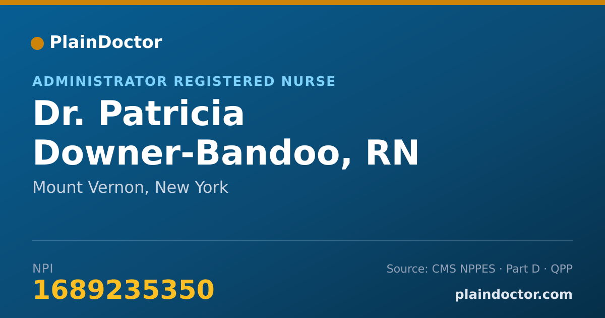 Shareable card for Patricia Downer-Bandoo, RN - Administrator Registered Nurse, Mount Vernon, NY