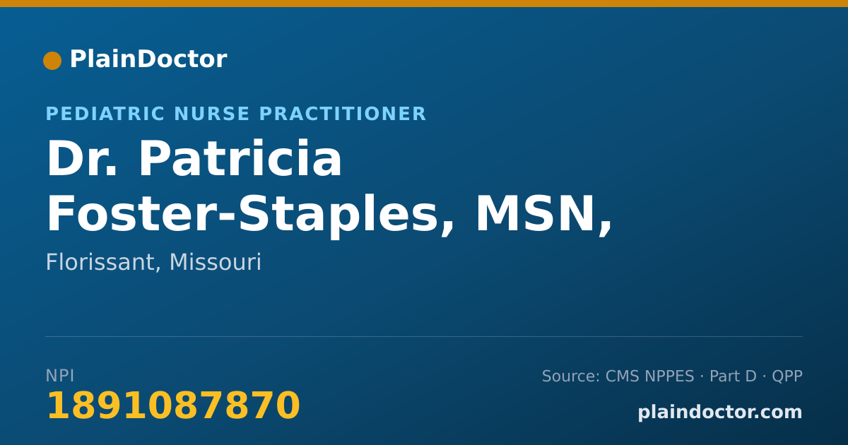 Shareable card for Patricia Foster-Staples, MSN, CPNP - Pediatric Nurse Practitioner, Florissant, MO