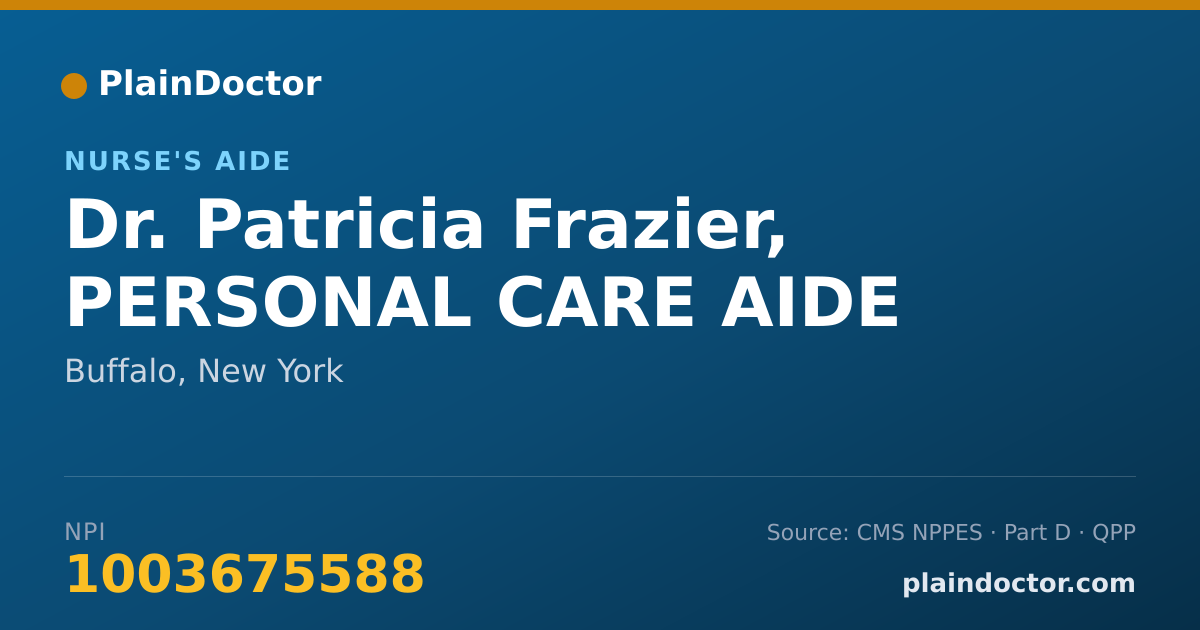 Shareable card for Patricia Frazier, PERSONAL CARE AIDE - Nurse's Aide, Buffalo, NY