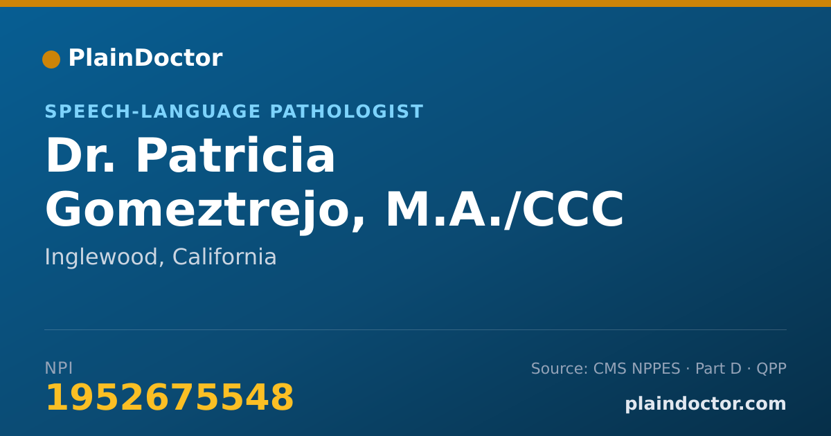 Shareable card for Patricia Gomeztrejo, M.A./CCC - Speech-Language Pathologist, Inglewood, CA