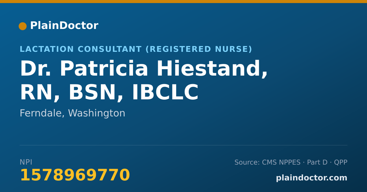 Shareable card for Patricia Hiestand, RN, BSN, IBCLC - Lactation Consultant (Registered Nurse), Ferndale, WA