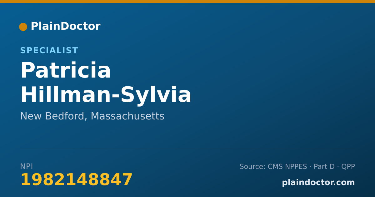 Shareable card for Patricia Hillman-Sylvia - Specialist, New Bedford, MA
