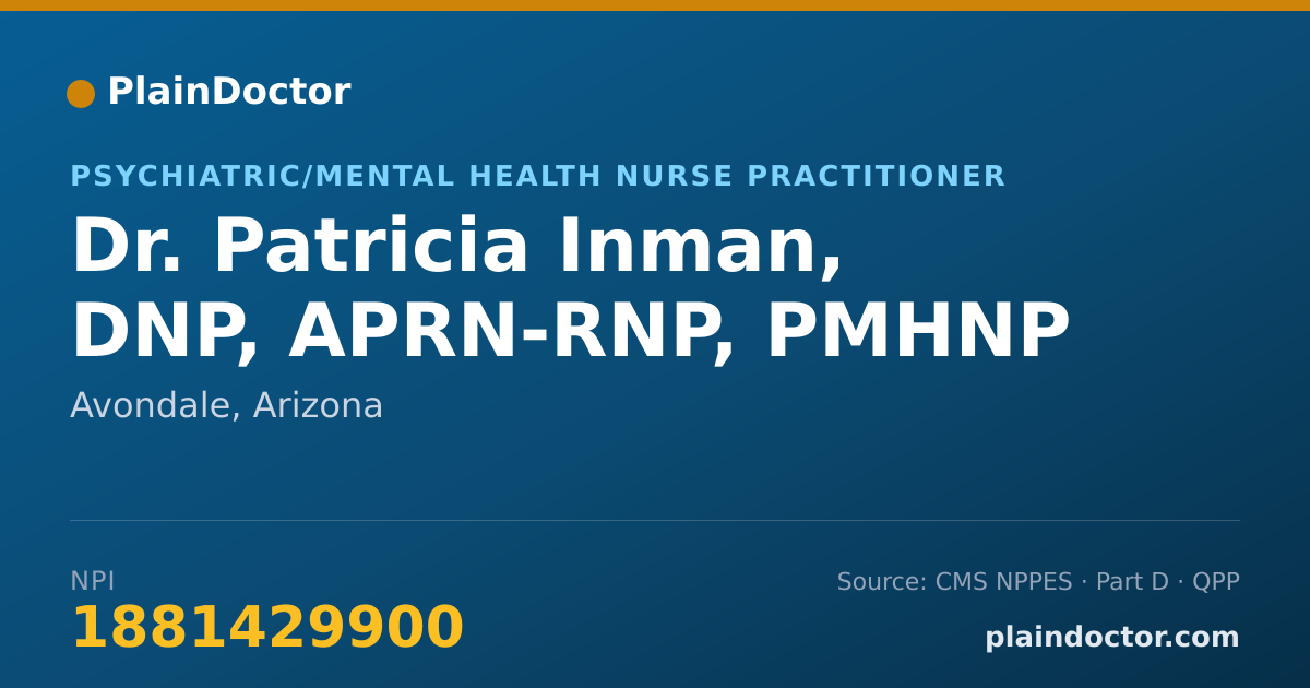 Shareable card for Patricia Inman, DNP, APRN-RNP, PMHNP - Psychiatric/Mental Health Nurse Practitioner, Avondale, AZ