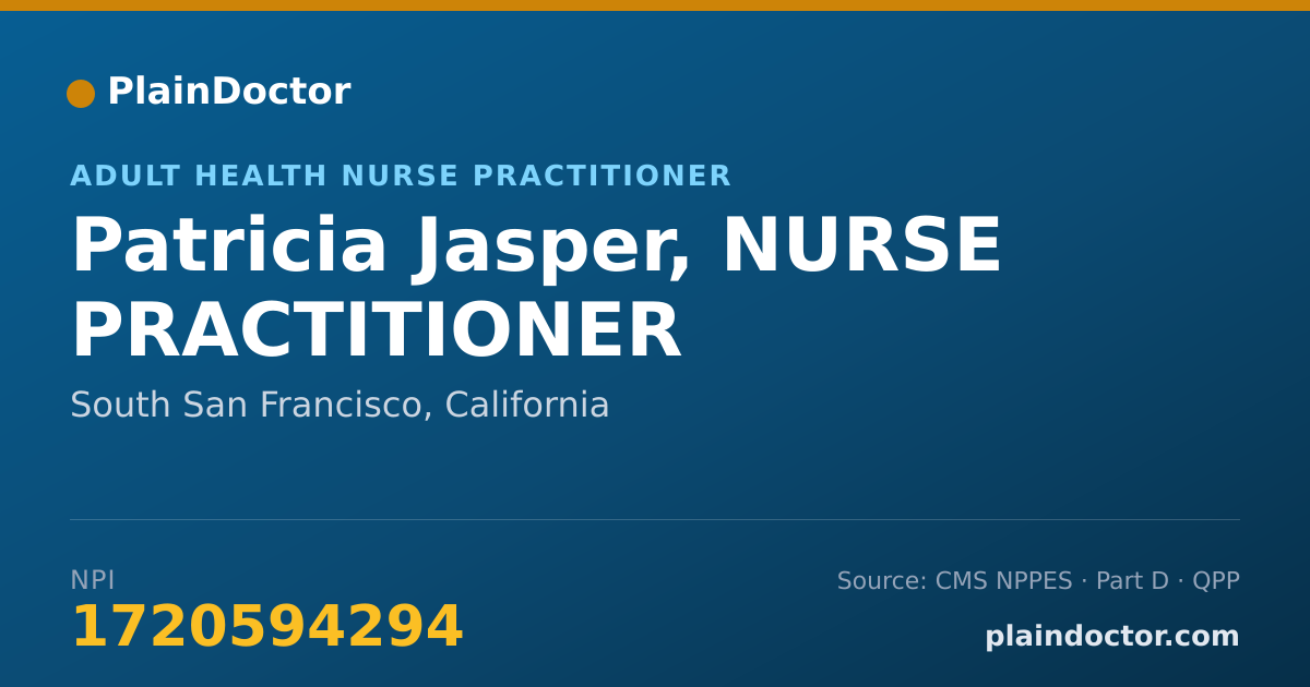 Shareable card for Patricia Jasper, NURSE PRACTITIONER - Adult Health Nurse Practitioner, South San Francisco, CA