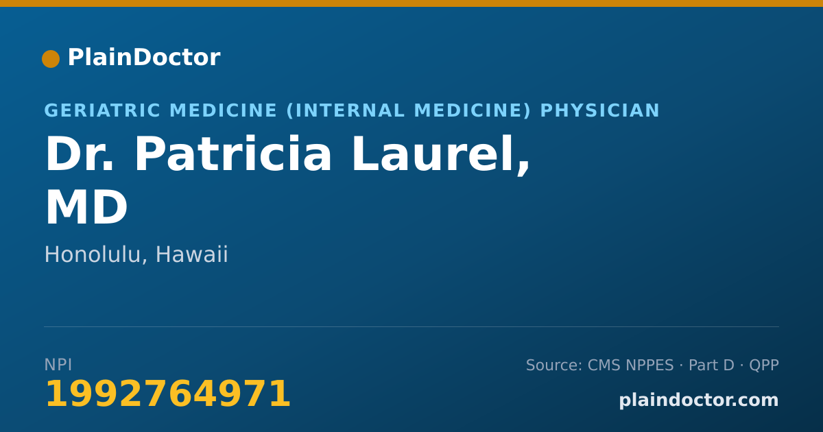 Shareable card for Patricia Laurel, MD - Geriatric Medicine (Internal Medicine) Physician, Honolulu, HI