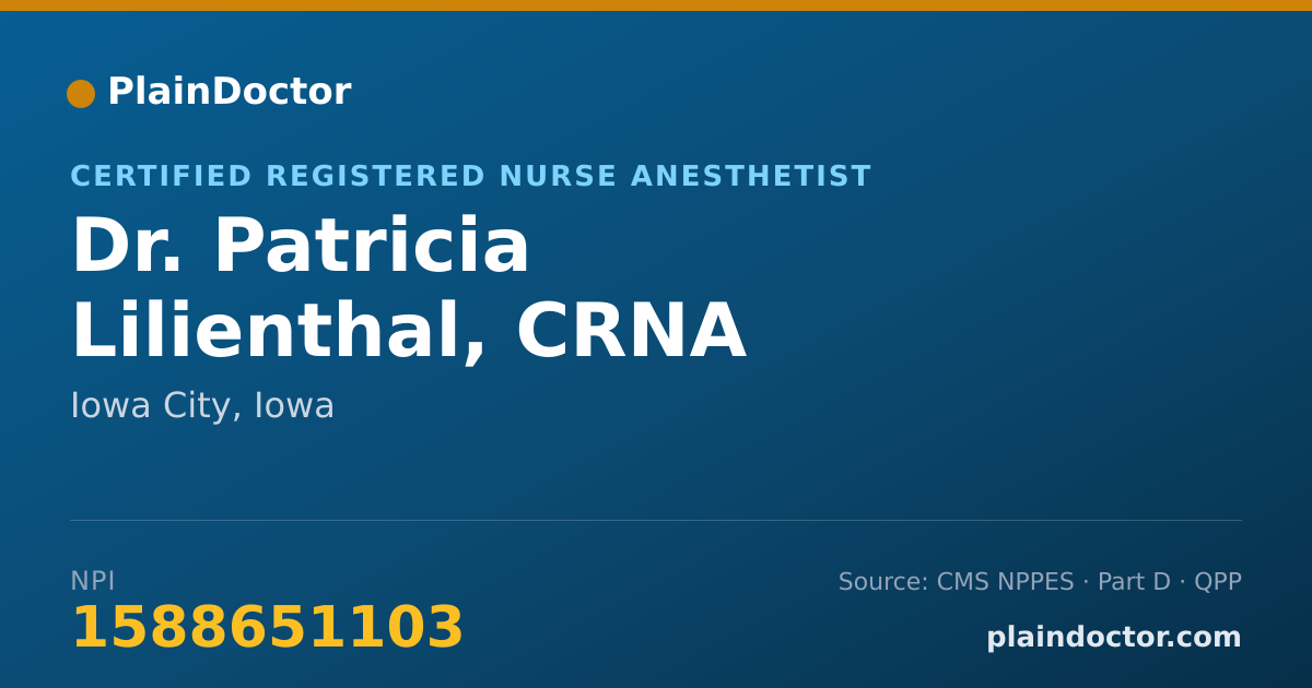 Shareable card for Patricia Lilienthal, CRNA - Certified Registered Nurse Anesthetist, Iowa City, IA