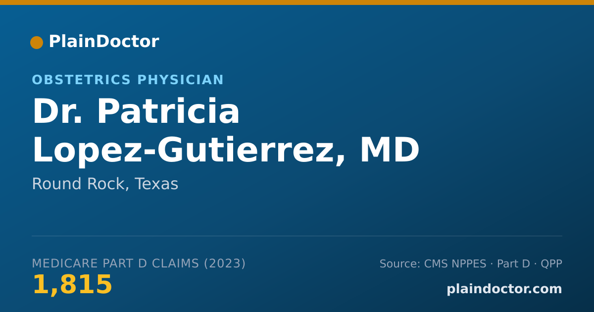 Shareable card for Patricia Lopez-Gutierrez, MD - Obstetrics Physician, Round Rock, TX