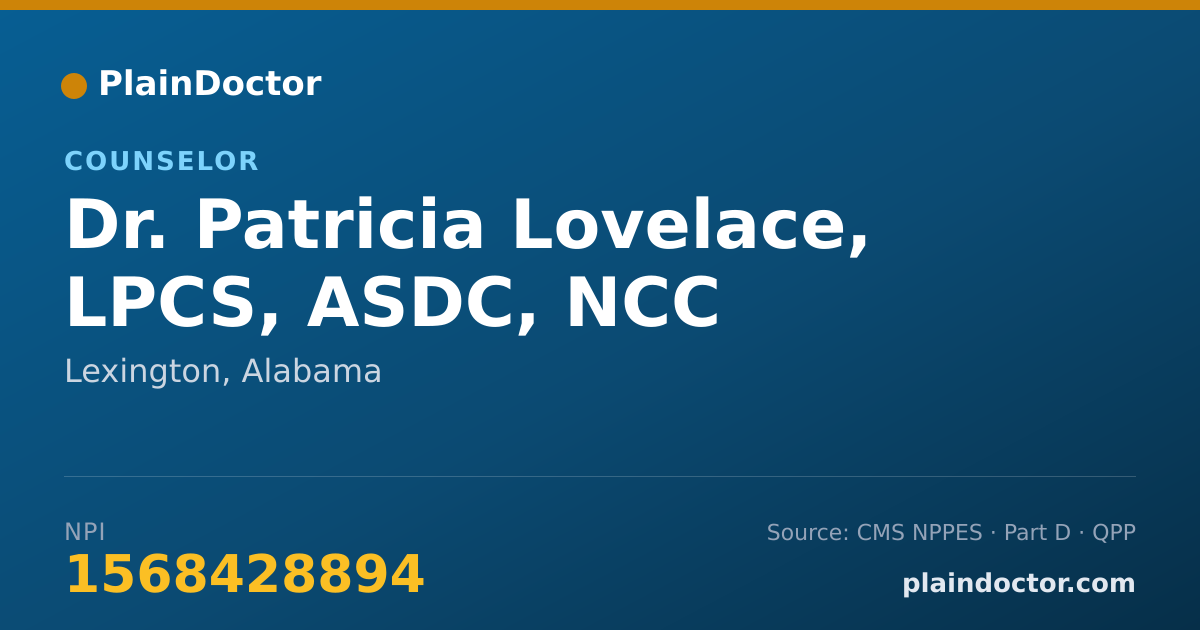 Shareable card for Patricia Lovelace, LPCS, ASDC, NCC - Counselor, Lexington, AL
