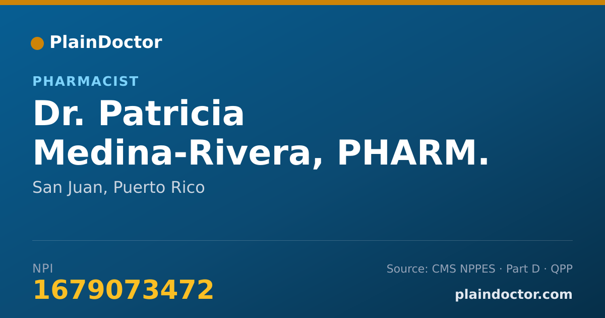 Shareable card for Patricia Medina-Rivera, PHARM. D - Pharmacist, San Juan, PR