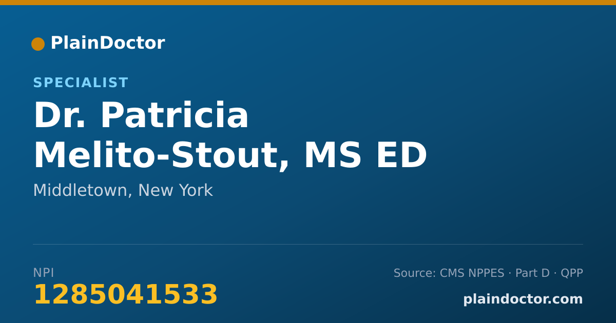 Shareable card for Patricia Melito-Stout, MS ED - Specialist, Middletown, NY