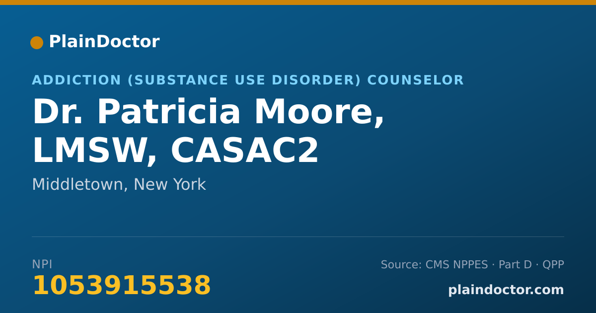 Shareable card for Patricia Moore, LMSW, CASAC2 - Addiction (Substance Use Disorder) Counselor, Middletown, NY