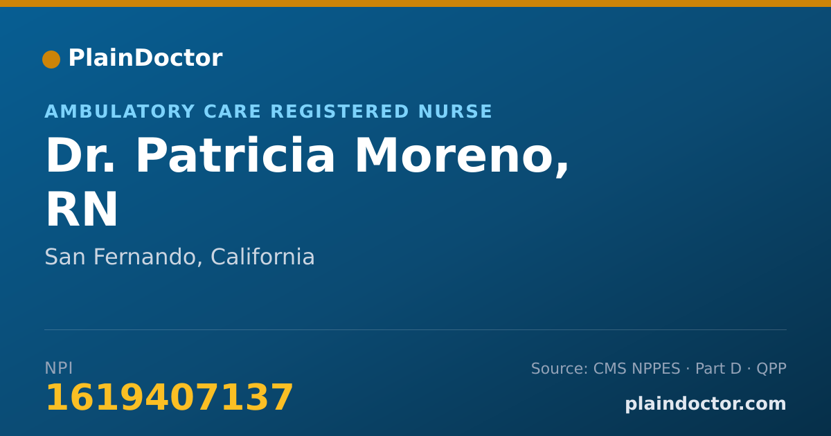 Shareable card for Patricia Moreno, RN - Ambulatory Care Registered Nurse, San Fernando, CA