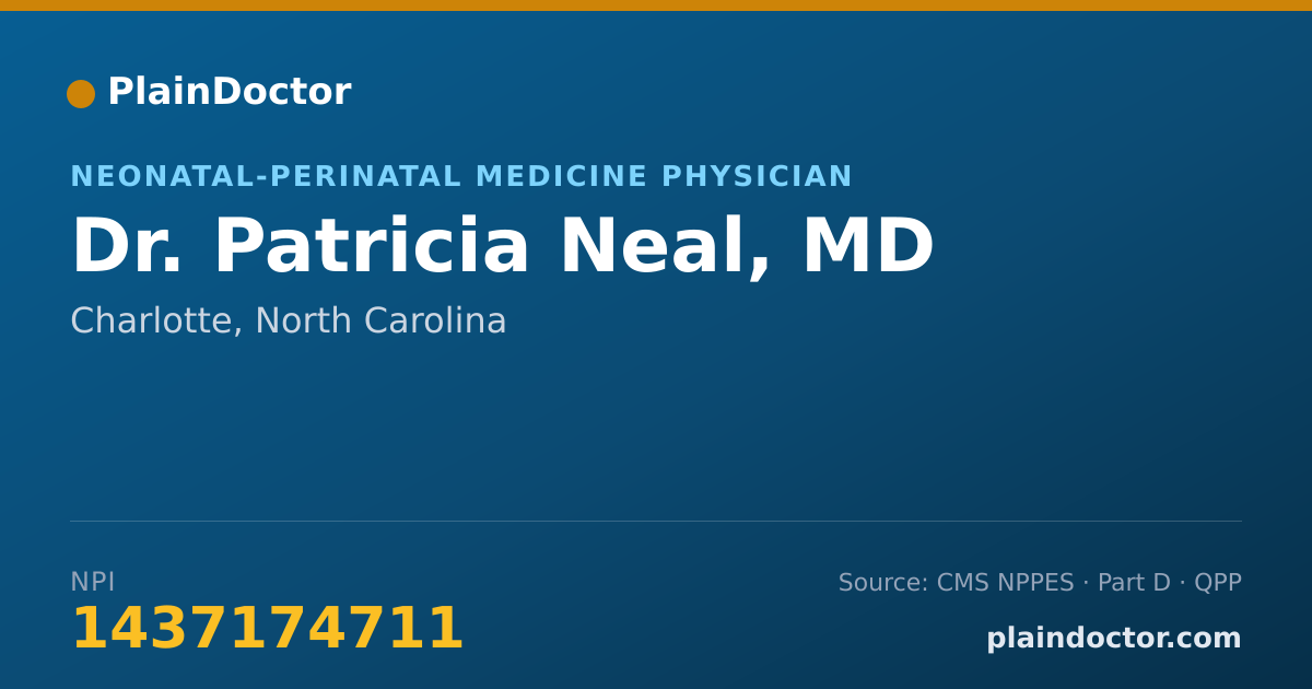 Shareable card for Patricia Neal, MD - Neonatal-Perinatal Medicine Physician, Charlotte, NC