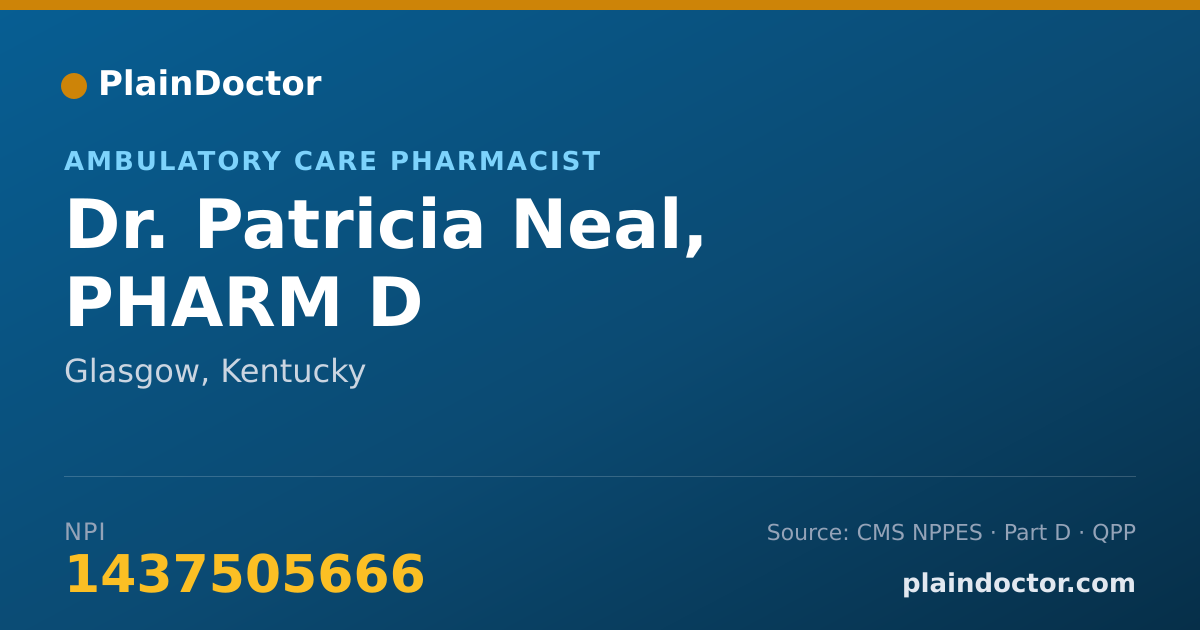Shareable card for Patricia Neal, PHARM D - Ambulatory Care Pharmacist, Glasgow, KY