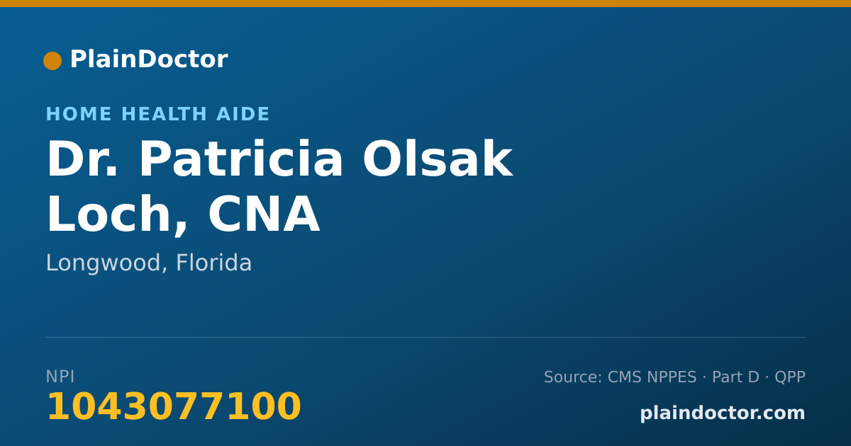 Shareable card for Patricia Olsak Loch, CNA - Home Health Aide, Longwood, FL