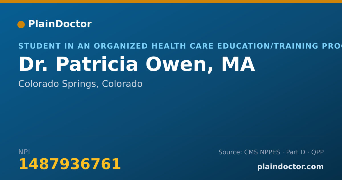 Shareable card for Patricia Owen, MA - Student in an Organized Health Care Education/Training Program, Colorado Springs, CO