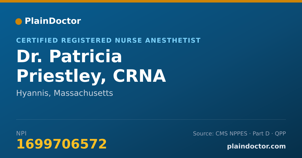 Shareable card for Patricia Priestley, CRNA - Certified Registered Nurse Anesthetist, Hyannis, MA