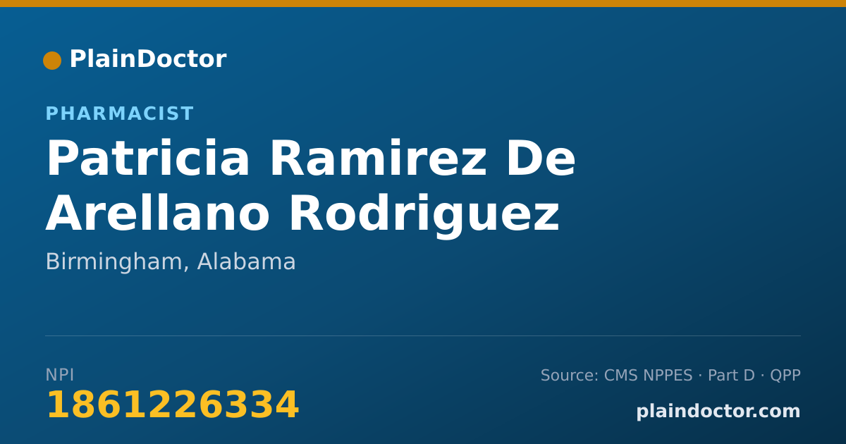 Shareable card for Patricia Ramirez De Arellano Rodriguez - Pharmacist, Birmingham, AL